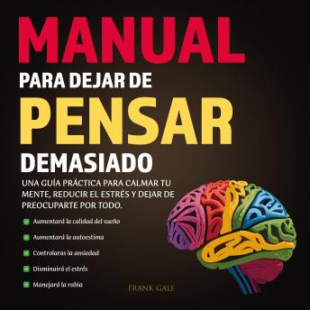 [Spanish] - Manual para dejar de Pensar Demasiado