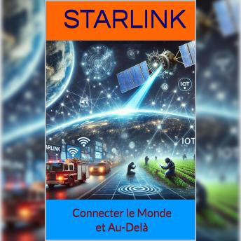 [French] - Starlink: Connecter le Monde et Au-Delà
