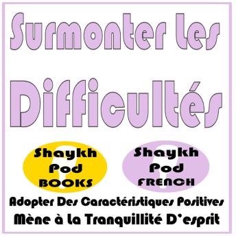 [French] - Surmonter Les Difficultés