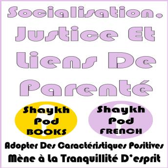 [French] - Socialisation, Justice Et Liens De Parenté