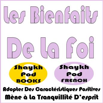 [French] - Les Bienfaits De la Foi