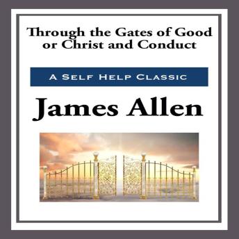 Through the Gates of Good