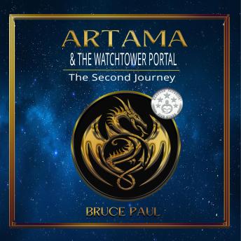 Artama & The Watchtower Portal: The Second Journey