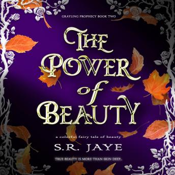 The Power of Beauty: A Colorful Fairy Tale of Beauty
