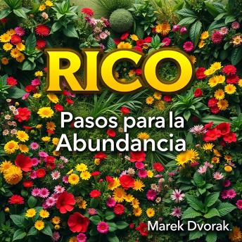 [Spanish] - RICO pasos para la abundancia: ¡Transforma tu preparación para RICO! Accede a potentes lecciones de audio que potenciarán tu camino hacia la abundancia.