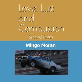 Love, Lust, and COMBUSTION