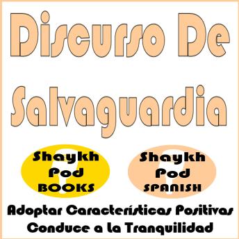 [Spanish] - Discurso De Salvaguardia