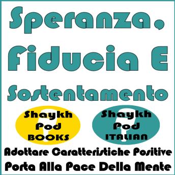 [Italian] - Speranza, Fiducia E Sostentamento