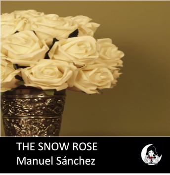 The Snow Rose