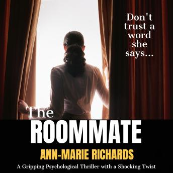 The Roommate (A Gripping Psychological Thriller with a Shocking Twist)