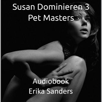 [German] - Susan Dominieren 3. Pet Masters