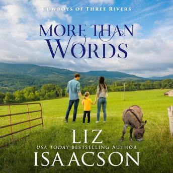 The More Than Words: Sweet Single Dad Romance & Small Town Saga