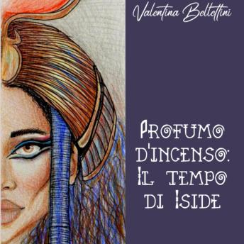 [Italian] - Profumo d'Incenso: Il Tempo di Iside