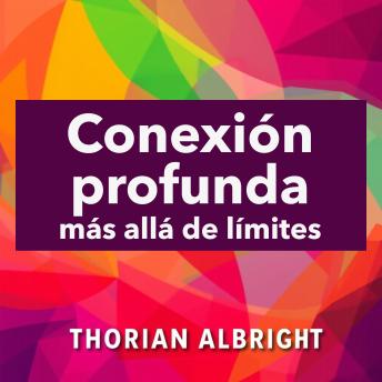 [Spanish] - Conexión profunda más allá de límites: ¡Revoluciona tu estudio de 'Conexión profunda más allá de límites'! Descubre lecciones de audio impactantes para brillar en el examen.