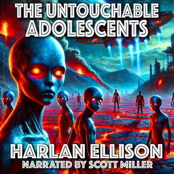The Untouchable Adolescents: Rebellion Is a Youthful Disease