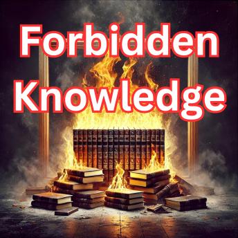 Forbidden Knowledge