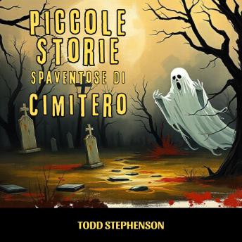 [Italian] - Piccole Storie Spaventose di Cimitero