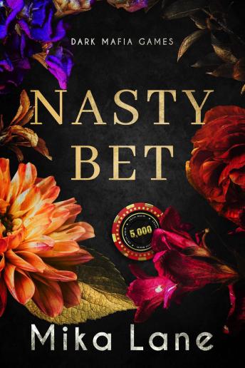 Nasty Bet: A New Adult Reverse Harem Mafia Romance