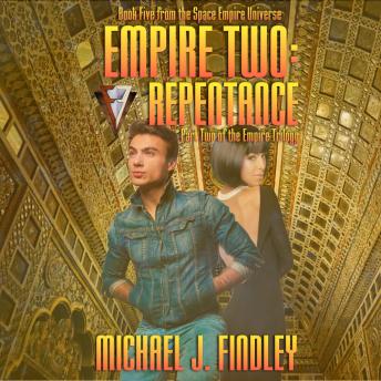 Empire 2: Repentance: The Space Empire Universe Book 8