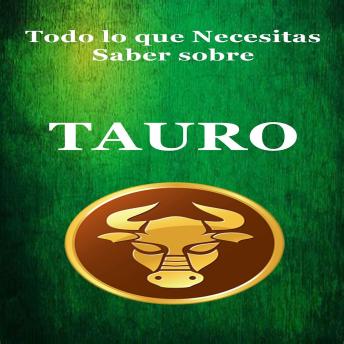 [Spanish] - Todo lo que Necesitas Saber sobre Tauro
