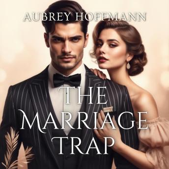 The Marriage Trap