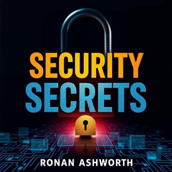 Security Secrets: Transform Your Knowledge for Ultimate Protection: 'Unlock your expertise with audio lessons designed to boost your security knowledge for maximum protection!'