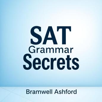 SAT Grammar Secrets: 'Ace your SAT with dynamic audio lessons that unlock grammar secrets for peak test performance!'