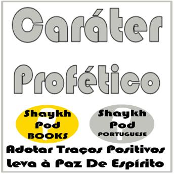 [Portuguese] - Caráter Profético