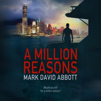 A Million Reasons: Would you kill for a million dollars?