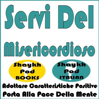 [Italian] - Servi Del Misericordioso