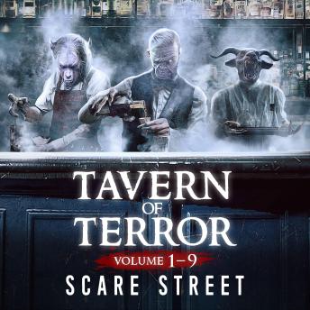 Tavern of Terror Volumes 1 - 9: Short Horror Stories Anthology