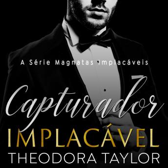 [Portuguese] - Capturador Implacável: Dueto Obsessivamente Implacável (Livro 2)