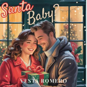 Santa Baby?: Love's Second Chance In Pepper Cove