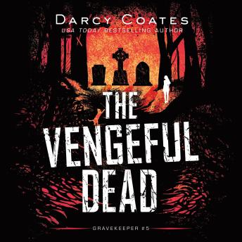 The Vengeful Dead