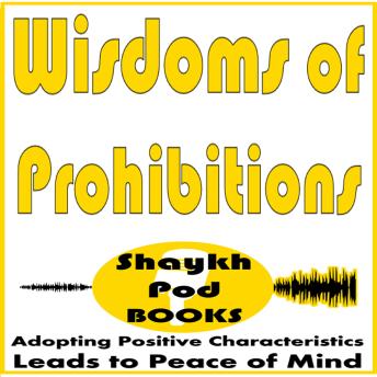 Wisdoms of Prohibitions