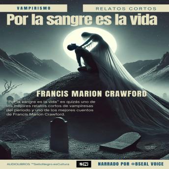[Spanish] - Por la sangre es la vida