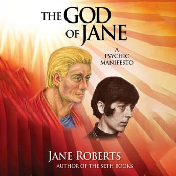 THE GOD OF JANE: A Psychic Manifesto