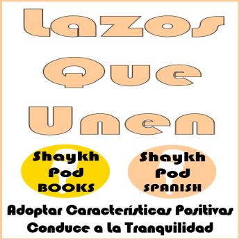 [Spanish] - Lazos Que Unen