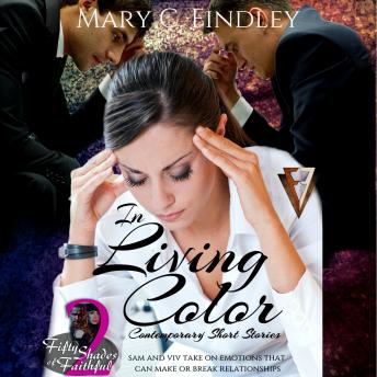 Fifty Shades of faithful 2: In Living Color: Relationships short story collection