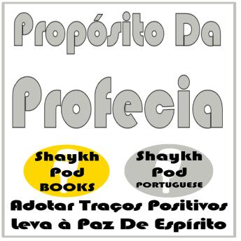 [Portuguese] - Propósito Da Profecia