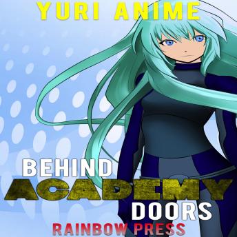 Behind Academy Doors: Yuri Anime