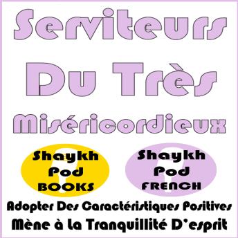 [French] - Serviteurs Du Très Miséricordieux