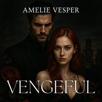 Vengeful
