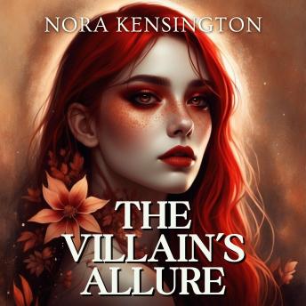 The Villain’s Allure