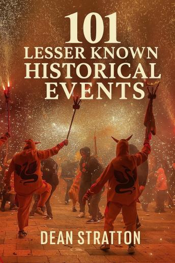 Lesser Known Historical Events Book | Fascinating Forgotten Stories of the Past