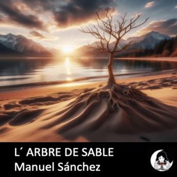 [French] - L’Arbre de Sable