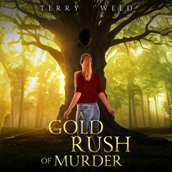 A Gold Rush of Murder