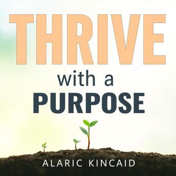 Thrive with a Purpose: Embrace the Power of Staying Small: 'Unlock your potential: Dive into audio lessons that empower your journey in staying small and thriving.'