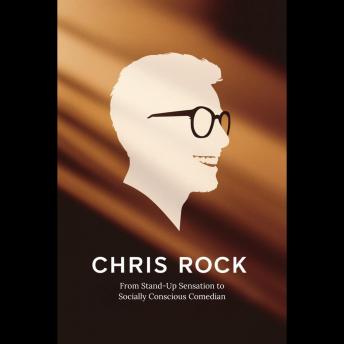 Chris Rock: From Stand-Up Sensation to Socially Conscious Comedian