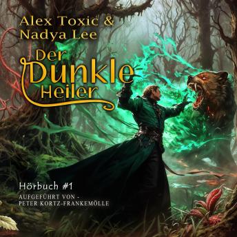 [German] - Der dunkle Heiler (Buch 1): Eine historische Portal Progression-Fantasy Serie